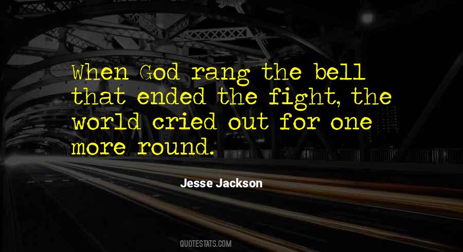 Quotes About Fighting Against The World #365778