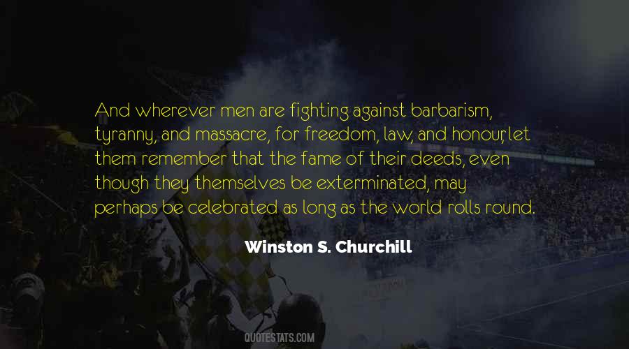 Quotes About Fighting Against The World #421820
