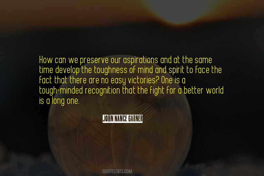 Quotes About Fighting Against The World #466170