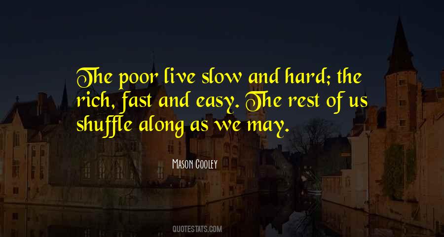 Quotes About The Poor And The Rich #247083