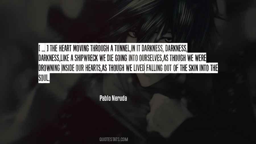 Darkness Inside Quotes #1015724