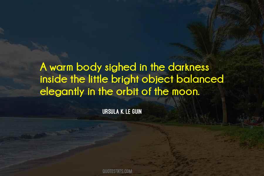 Darkness Inside Quotes #1021265