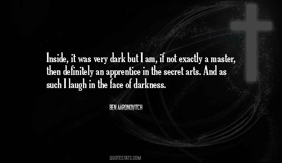 Darkness Inside Quotes #1090028