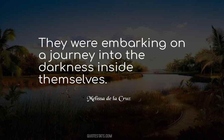 Darkness Inside Quotes #1199080