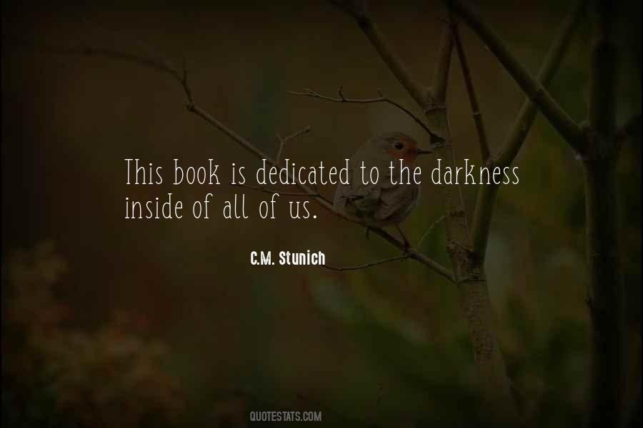 Darkness Inside Quotes #1770518