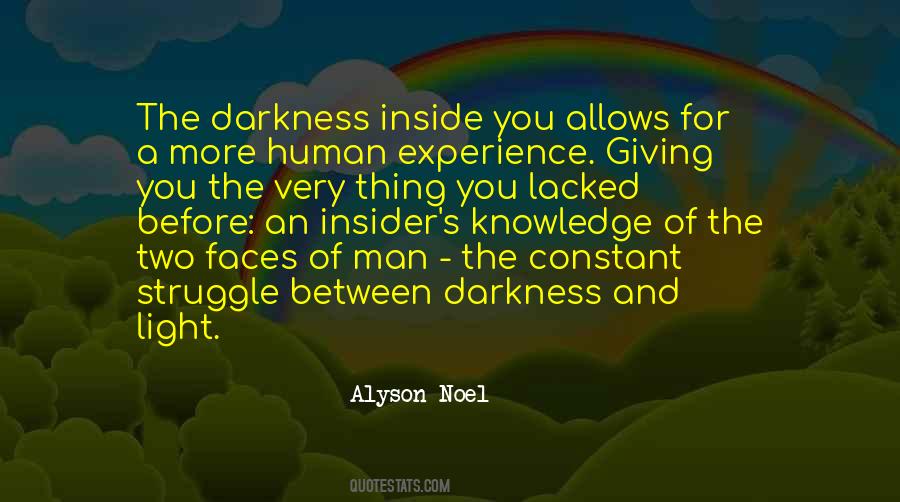Darkness Inside Quotes #263481