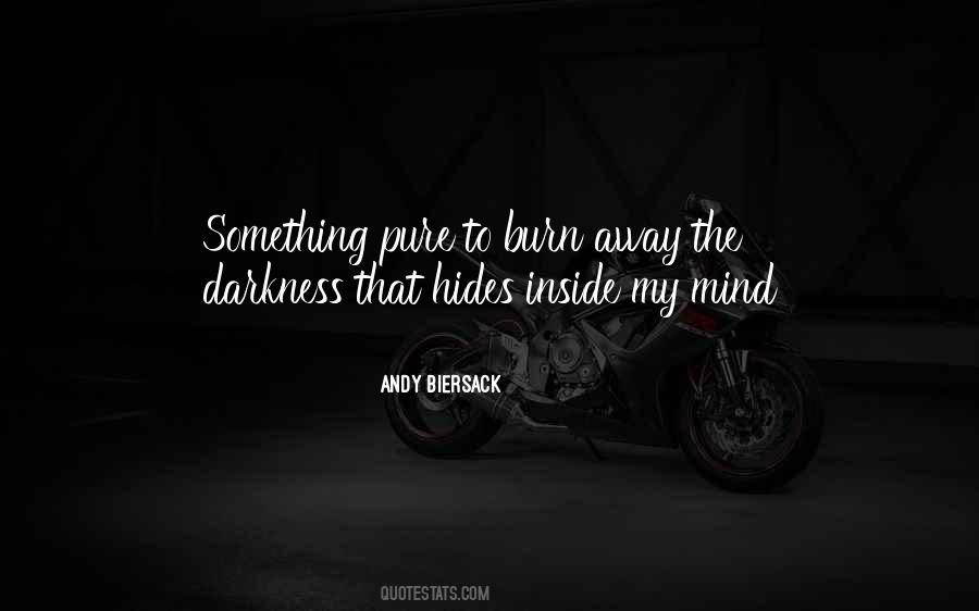 Darkness Inside Quotes #652030