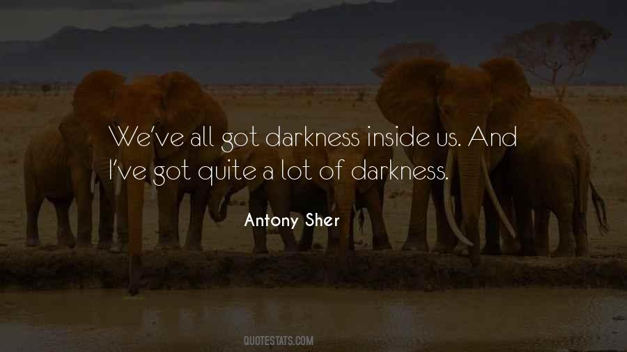 Darkness Inside Quotes #721178