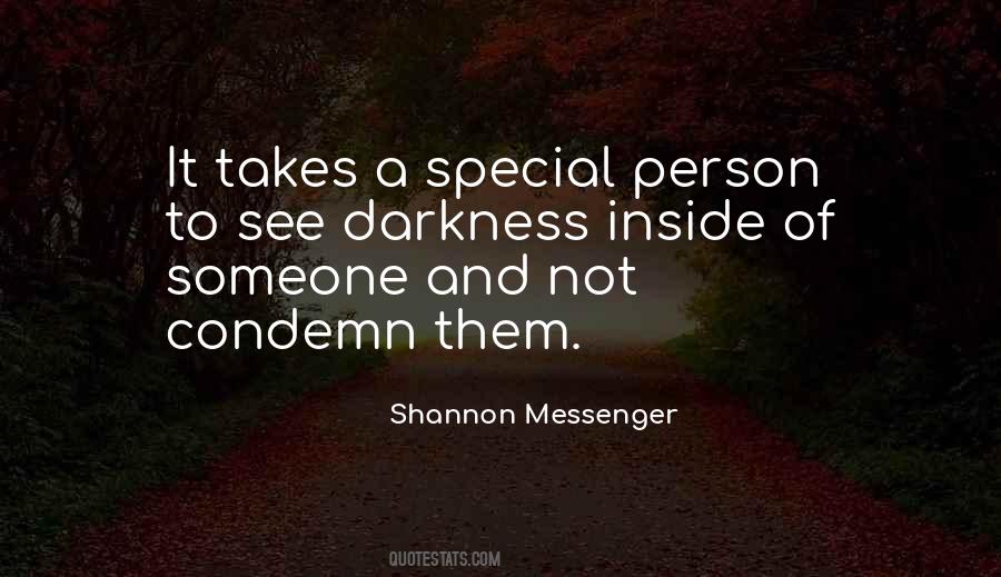 Darkness Inside Quotes #772202