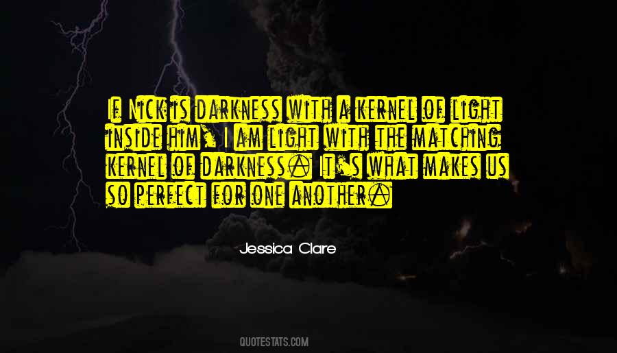 Darkness Inside Quotes #911133