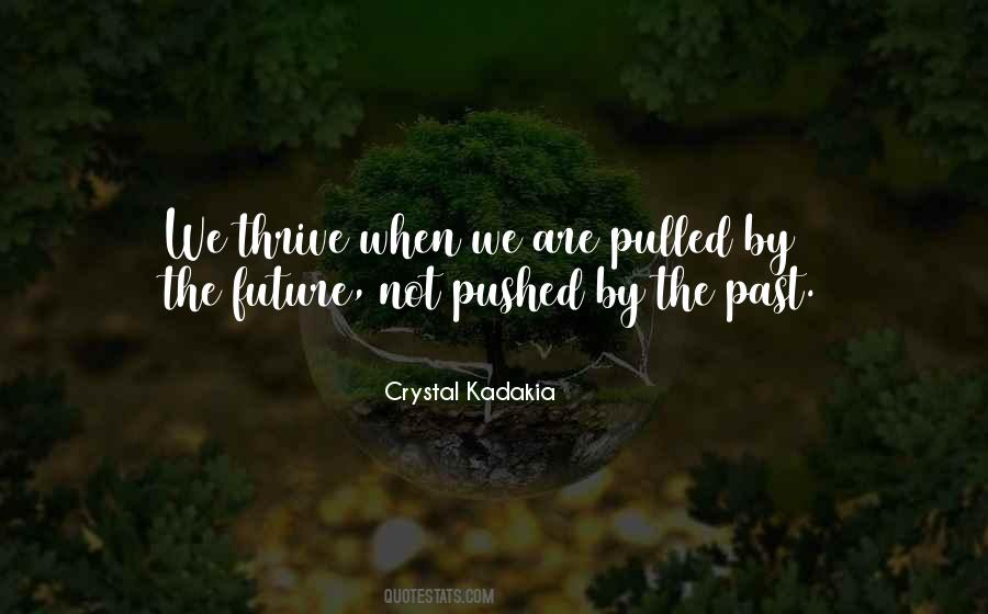 Quotes About Pushed #1761022