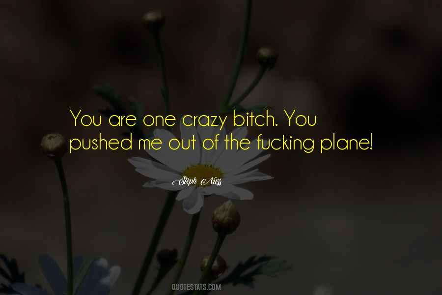 Quotes About Pushed #1799845
