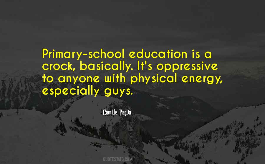 Quotes About Primary School Education #364584