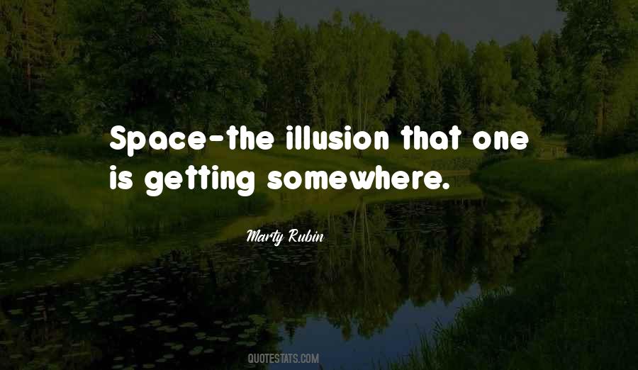 Quotes About Somewhere #1761238