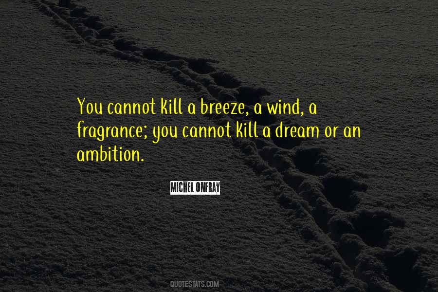 A Breeze Quotes #1468021