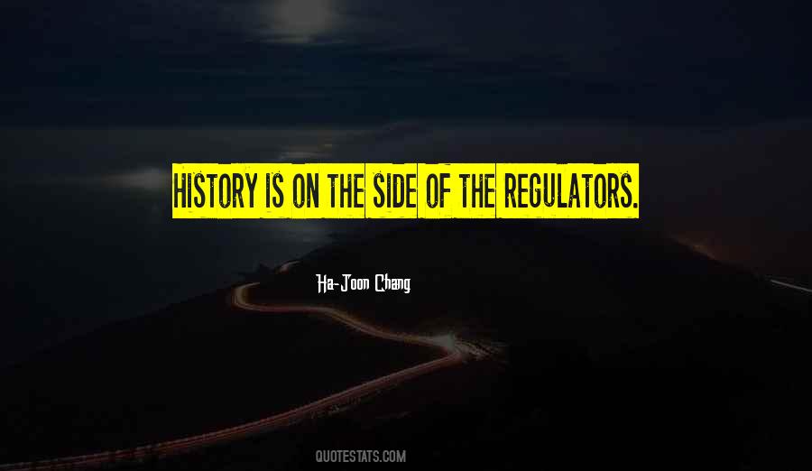 Quotes About Regulators #330399