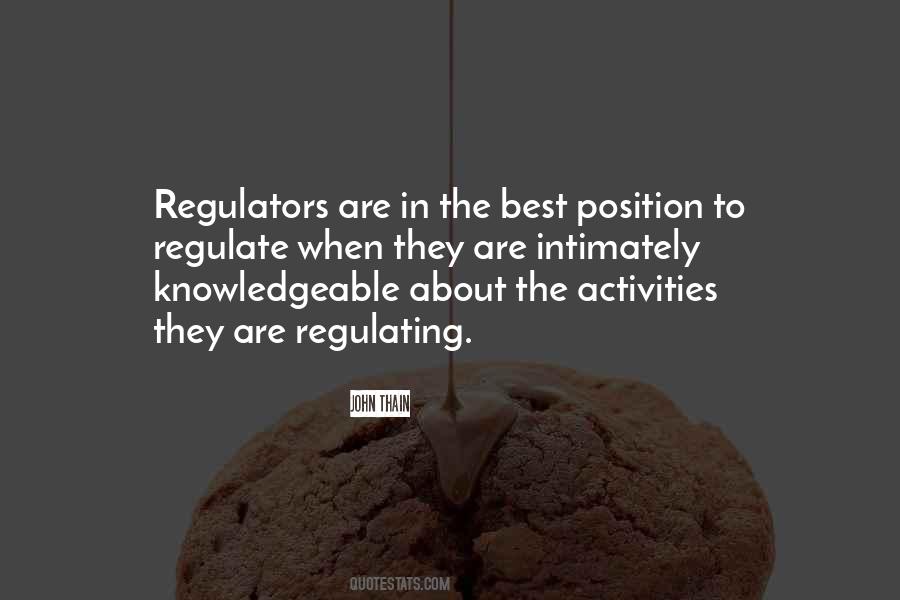 Quotes About Regulators #501448