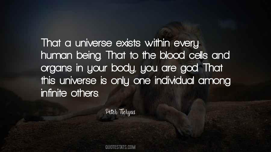 Quotes About Being The Universe #325215