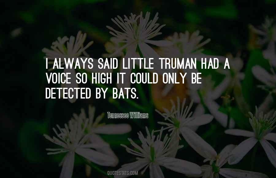Quotes About Truman #1530322