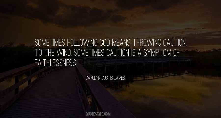 Quotes About Following God #756086