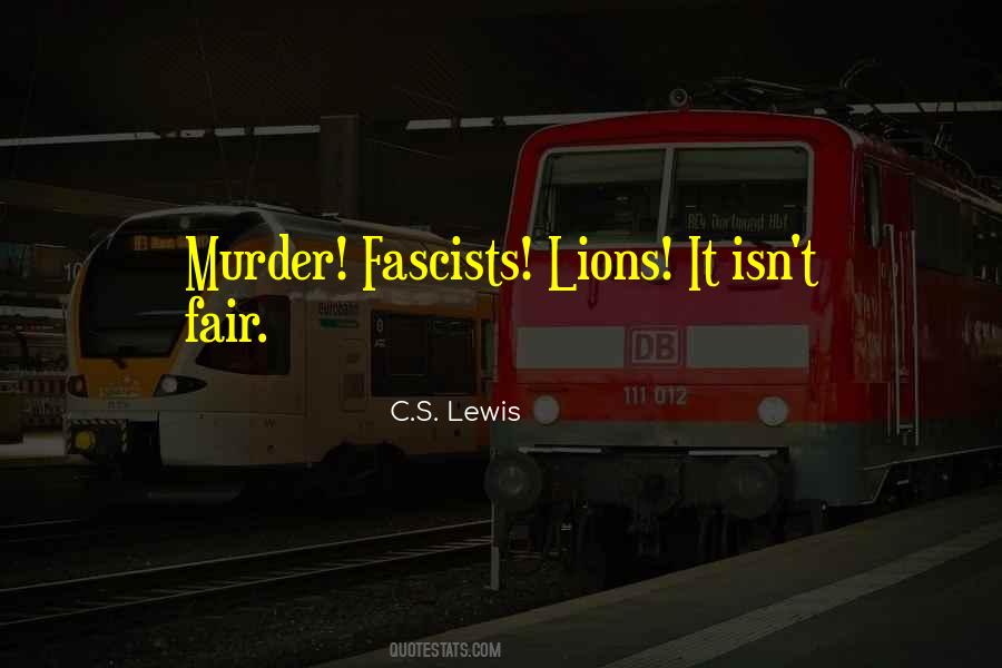 Quotes About Fascists #1529626