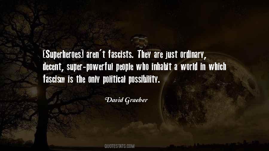 Quotes About Fascists #472479