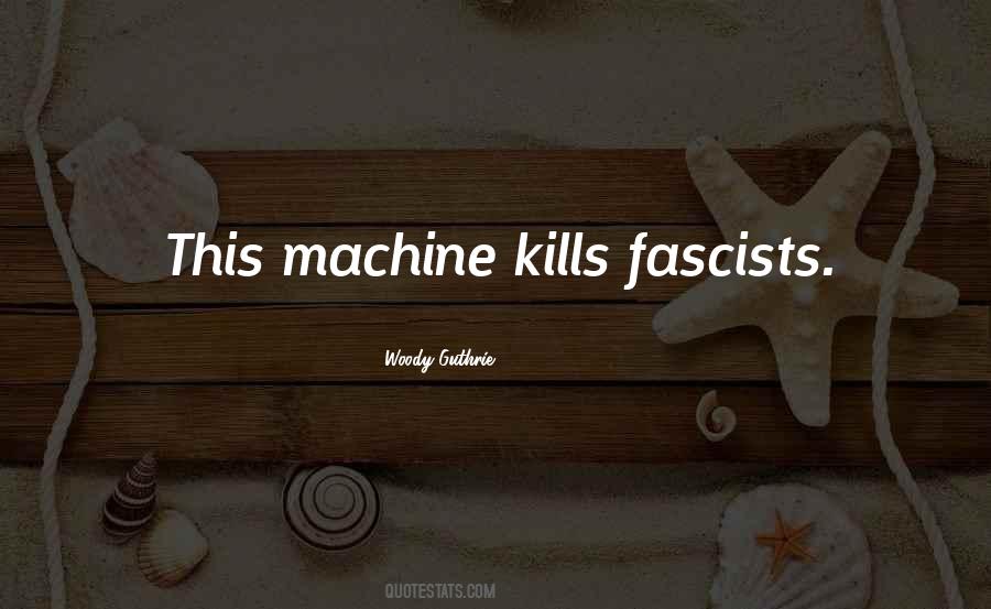 Quotes About Fascists #97235