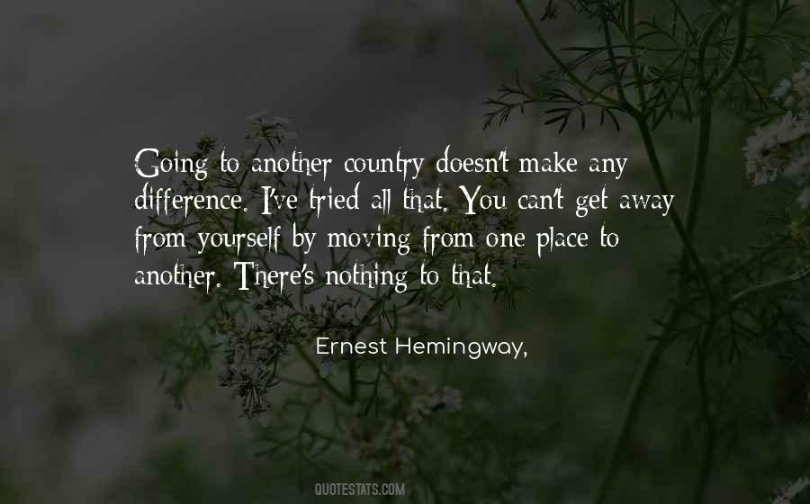 Quotes About Going To Another Country #856668
