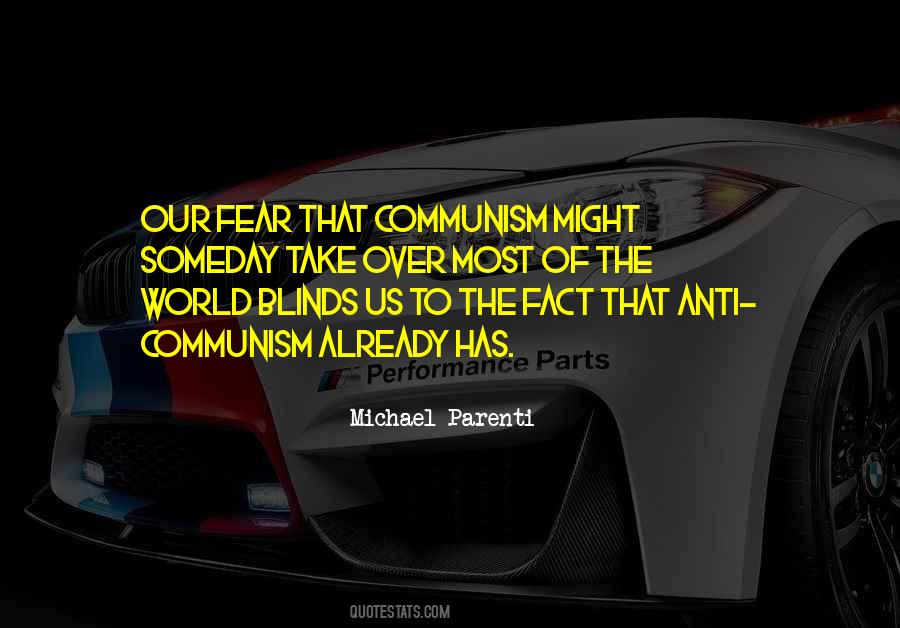 Quotes About Anti Communism #728955