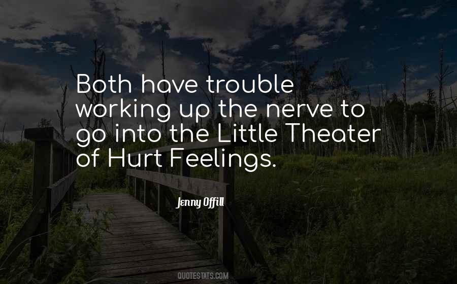 Quotes About Hurt Feelings #1763897