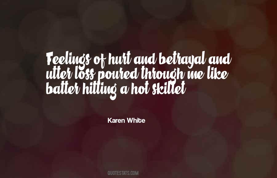 Quotes About Hurt Feelings #304721