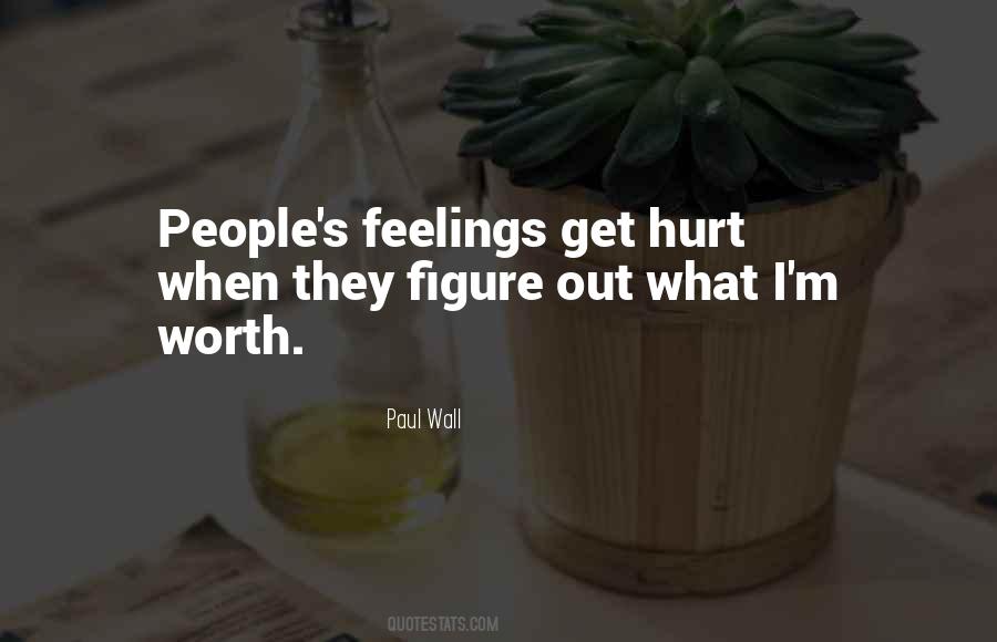 Quotes About Hurt Feelings #446597