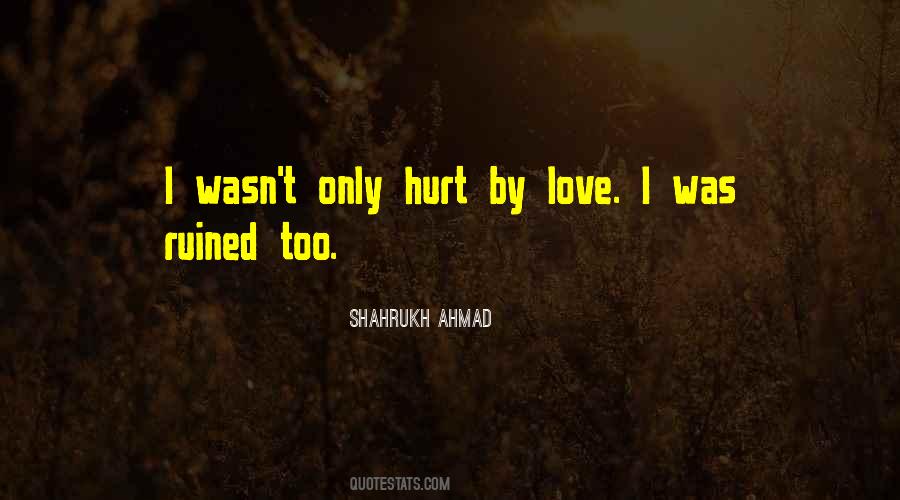 Quotes About Hurt Feelings #469056