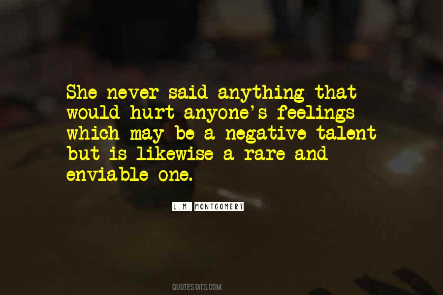 Quotes About Hurt Feelings #533080 Quotes About Hurt Feelings #533080