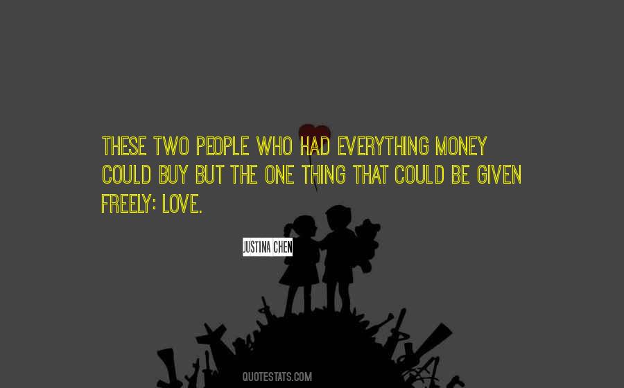 Money Can T Buy Love Quotes #1294488