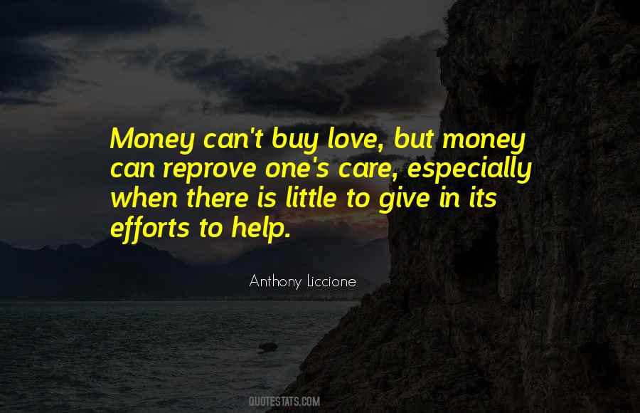 Money Can T Buy Love Quotes #1729684