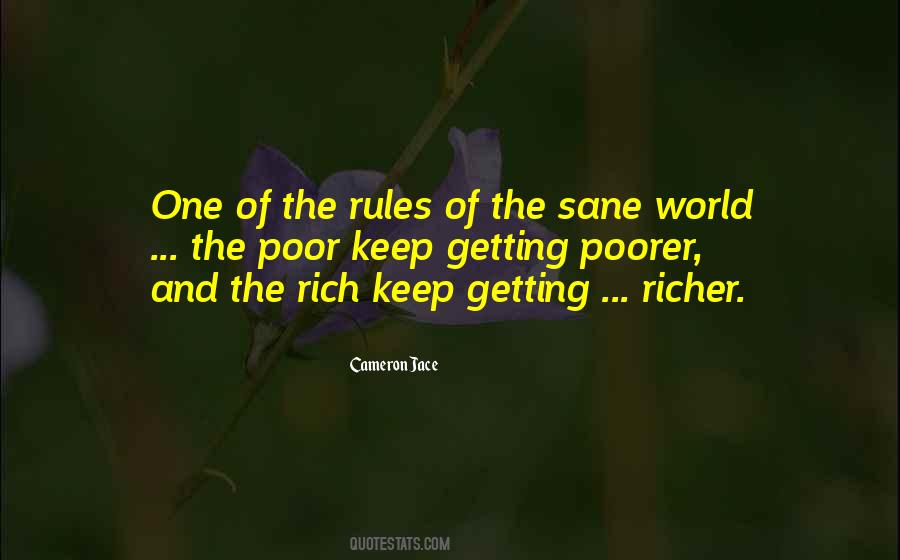 Quotes About Rich Getting Richer #466193
