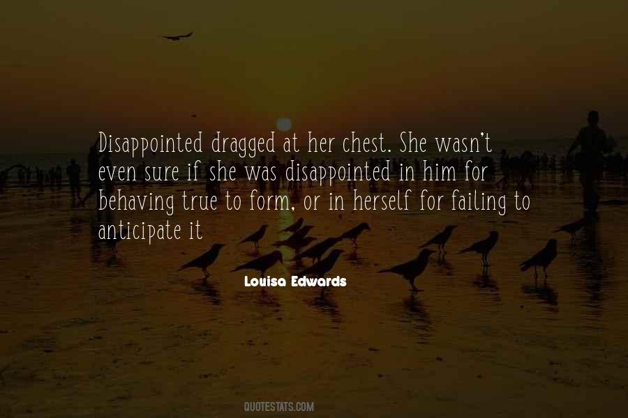 Quotes About Disappointed #1404052