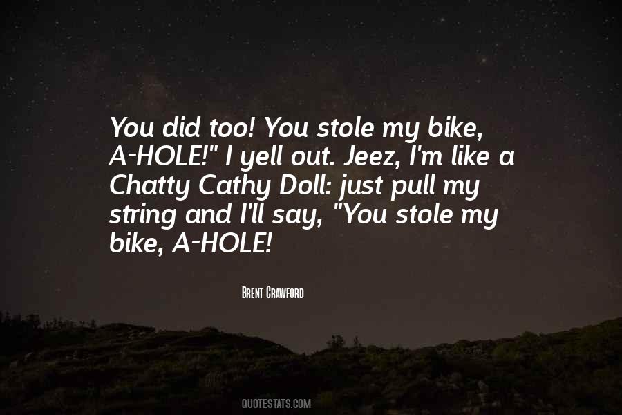 Quotes About A Hole #1225411