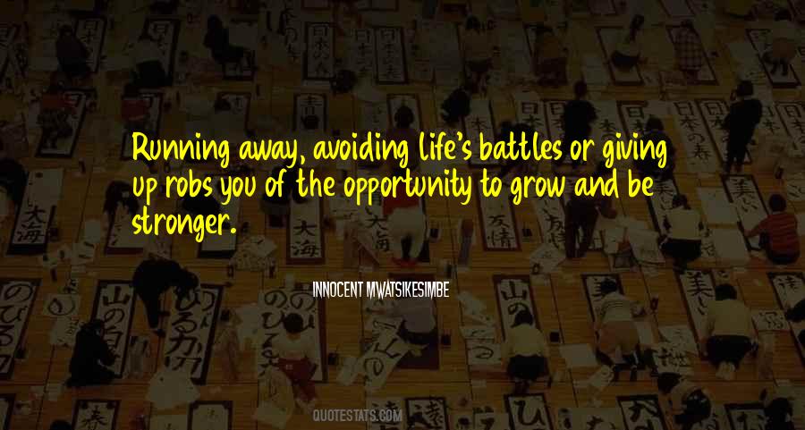 Quotes About Personal Battles #1133947