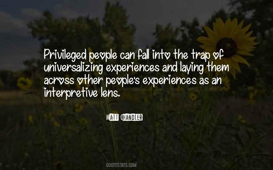 Privileged People Quotes #531007
