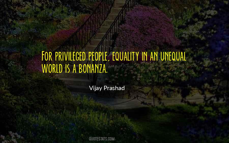 Privileged People Quotes #900578