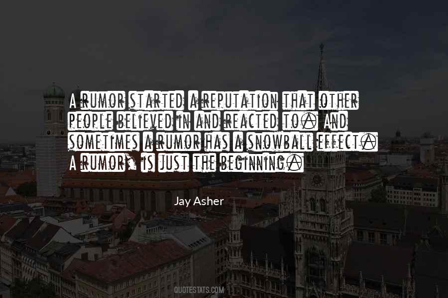 Quotes About Snowball Effect #703939