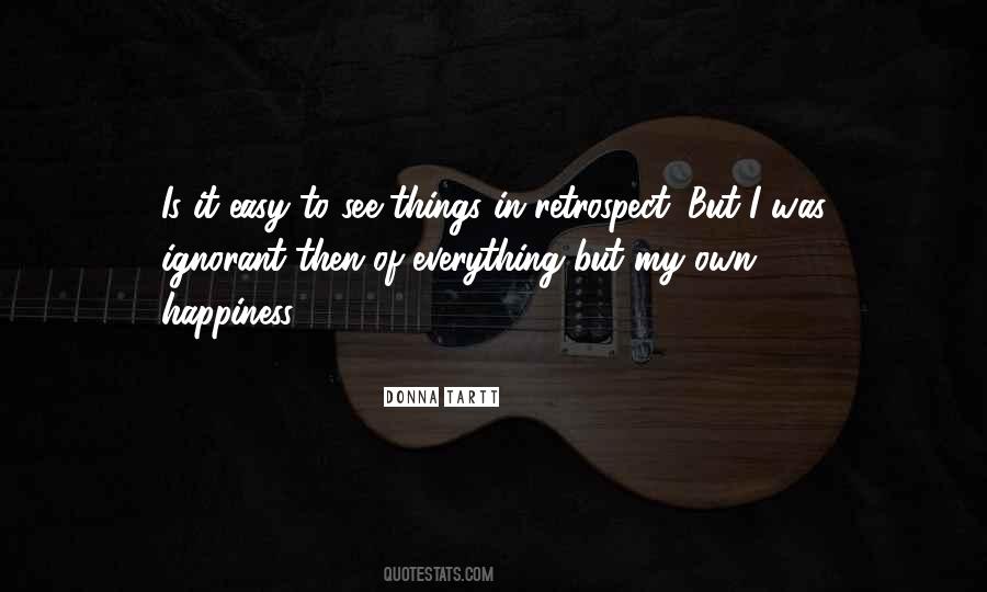 Quotes About Easy Things #160634