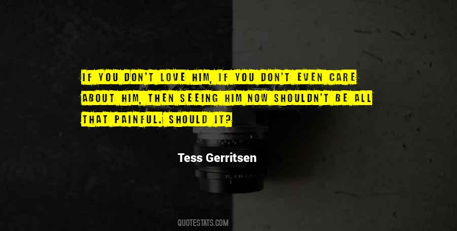 Quotes About Painful Love #452325