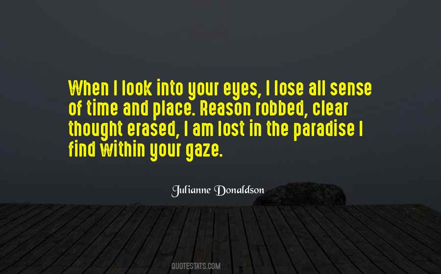 Quotes About When I Look In Your Eyes #1639813