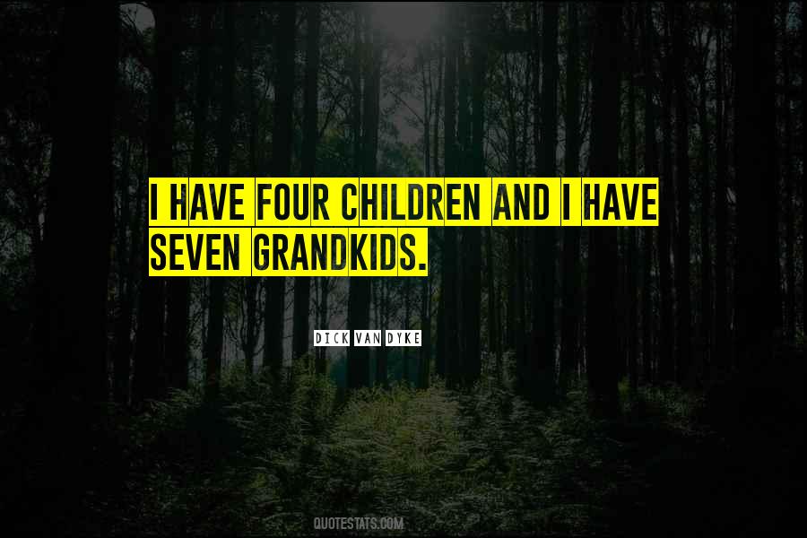 Quotes About Grandkids #1541602