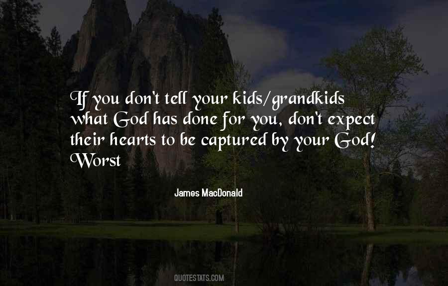 Quotes About Grandkids #425349