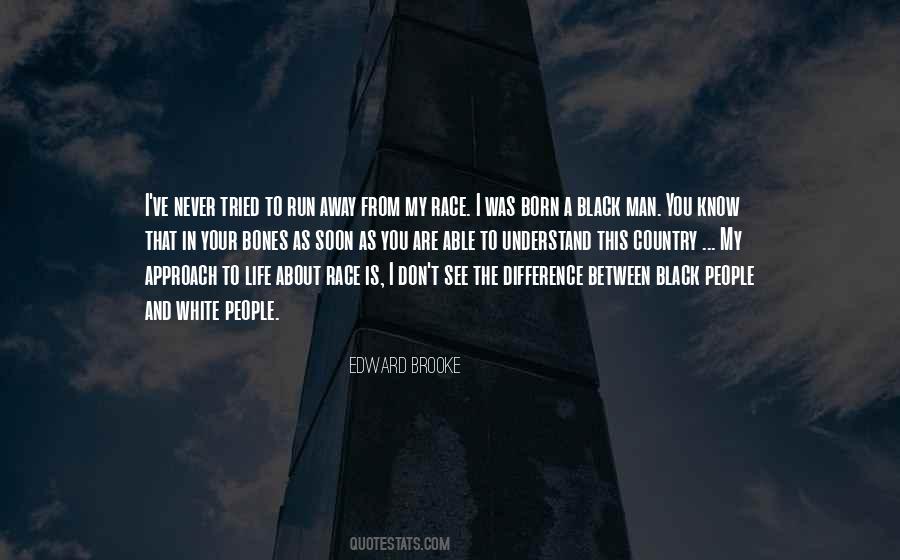 Quotes About White Race #330920