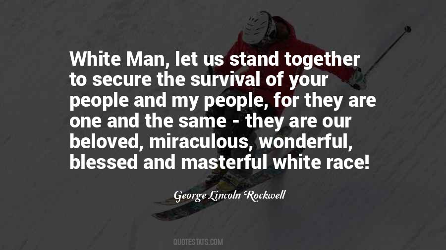 Quotes About White Race #415790